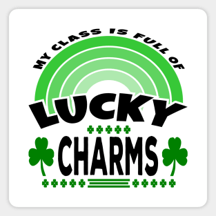 My Class Is Full Of Lucky Charms Text Black Green Magnet